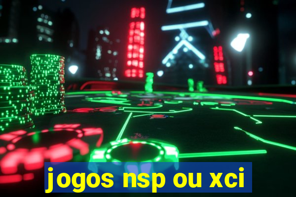 jogos nsp ou xci